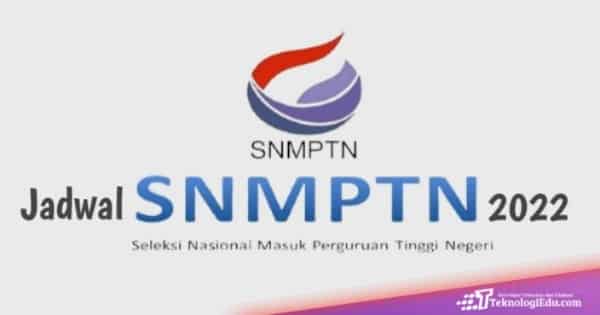 Jadwal SNMPTN 2022