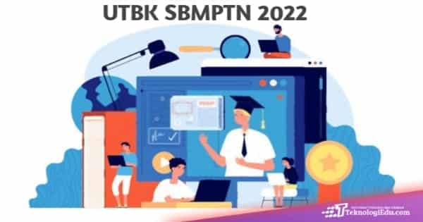 Jadwal UTBK SBMPTN 2022