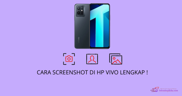 Cara screenshot hp vivo