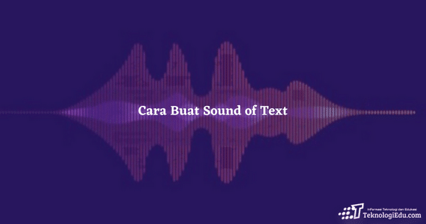 Sound of Text